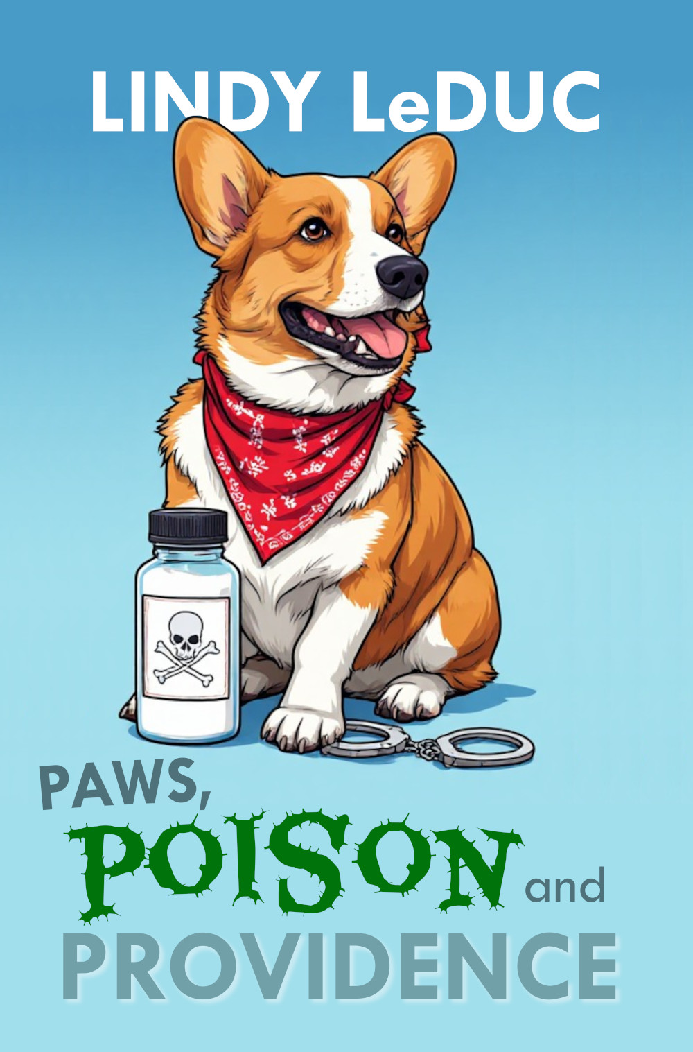 Cover of Paws, Poison, & Providence by Lindy LeDuc